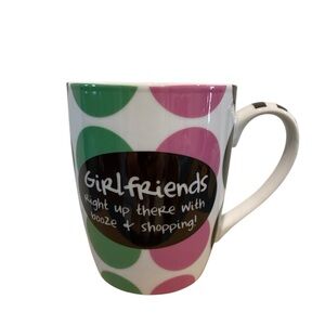 Girlfriends Polka Dot Mug with Fun Quote
